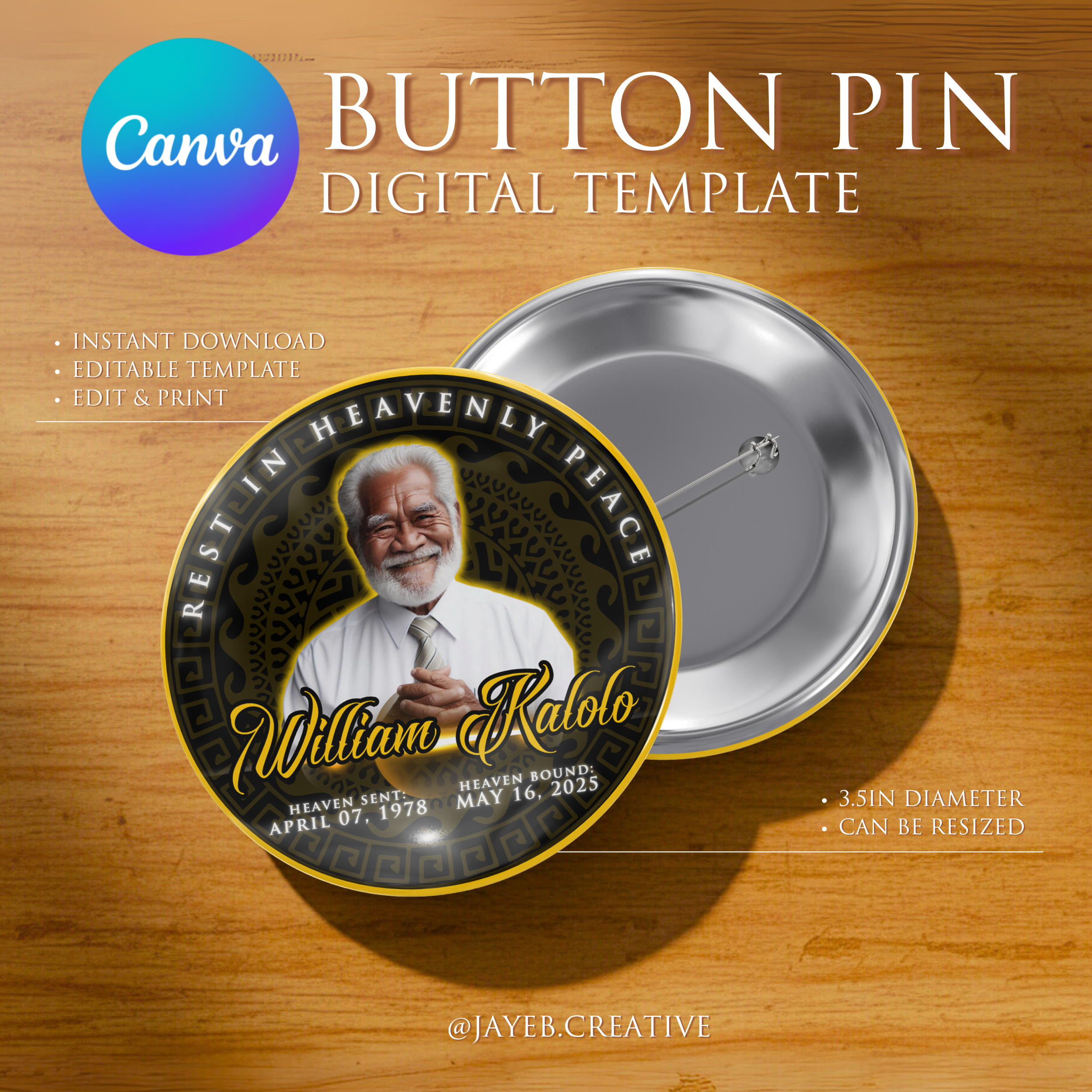 Memorial Button Template – Aztec Tribal | | Canva Digital Download